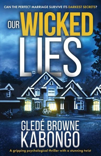 Cover for Glede Browne Kabongo · Our Wicked Lies (Paperback Book) (2021)