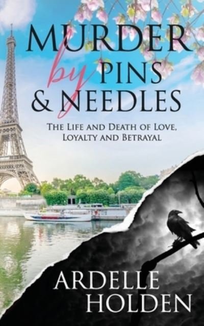 Cover for Ardelle Holden · Murder by Pins and Needles (Innbunden bok) (2022)