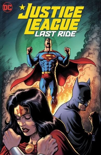 Cover for Chip Zdarsky · Justice League: Last Ride (Pocketbok) (2022)
