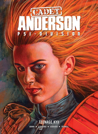 Cadet Anderson: Teenage Kyx - Alan Grant - Books - Rebellion Publishing Ltd. - 9781781085394 - January 11, 2017