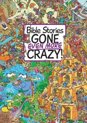 Cover for Josh Edwards · Bible Stories Gone Even More Crazy! (Hardcover bog) [New edition] (2018)