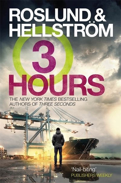 Three Hours - Anders Roslund - Bøger - Quercus Publishing - 9781784295394 - 15. oktober 2020