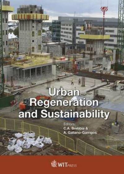 Cover for C. A. Brebbia · Urban Regeneration &amp; Sustainability (Hardcover Book) (2016)