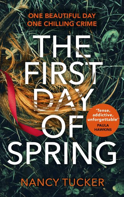 Cover for Nancy Tucker · The First Day of Spring (Paperback Book) (2021)