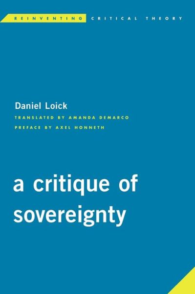 Cover for Daniel Loick · A Critique of Sovereignty (Paperback Book) (2018)