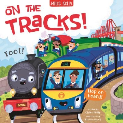 Cover for Claire Philip · On the Tracks! - Busy Machines (Paperback Book) (2022)