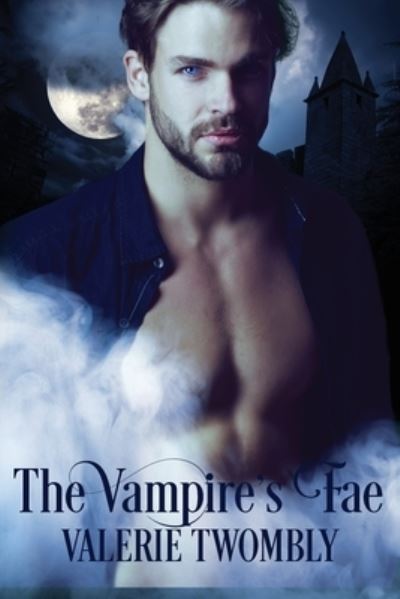 Cover for Valerie Twombly · The Vampire's Fae (Paperback Book) (2021)