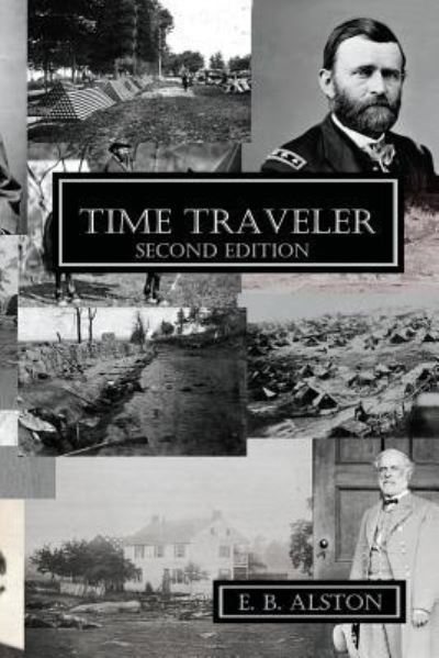 Cover for E B Alston · Time Traveler (Paperback Book) (2019)