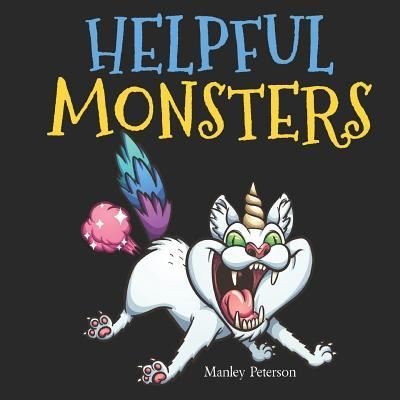 Cover for Manley Peterson · Helpful Monsters (Taschenbuch) (2019)