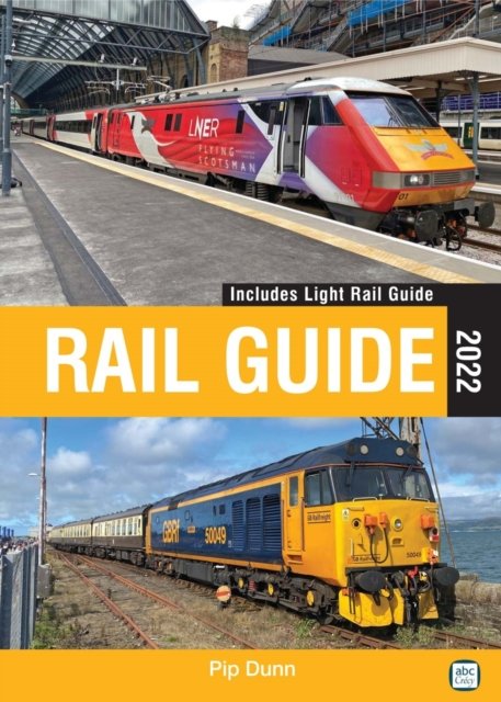 Cover for Pip Dunn · Abc Rail Guide 2022 (Inbunden Bok) (2022)