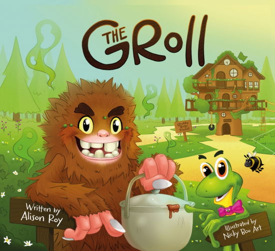 Alison Roy · The Groll (Paperback Book) (2024)