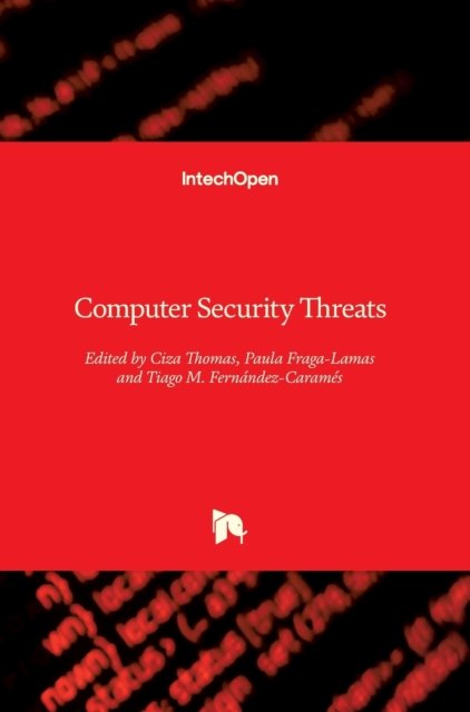 Cover for Ciza Thomas · Computer Security Threats (Hardcover Book) (2020)