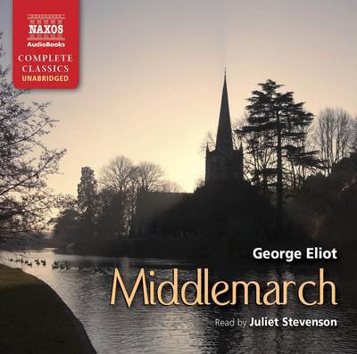 Cover for Juliet Stevenson · * Middlemarch (CD) (2011)