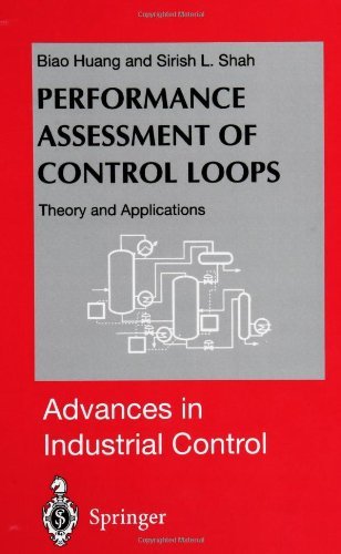 Cover for Biao Huang · Performance Assessment of Control Loops: Theory and Applications - Advances in Industrial Control (Inbunden Bok) [1999 edition] (1999)