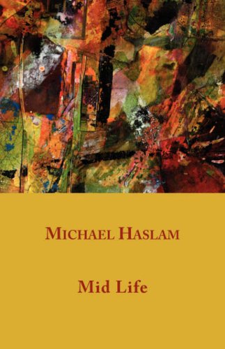 Cover for Michael Haslam · Mid Life (Paperback Book) (2007)