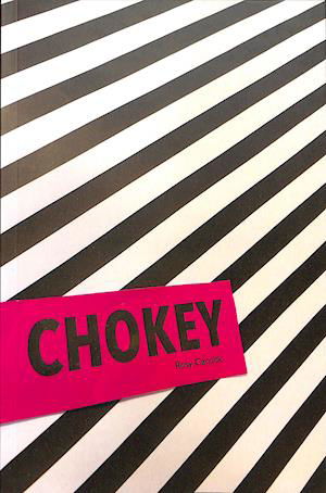 Cover for Rosy Carrick · Chokey (Paperback Book) (2018)