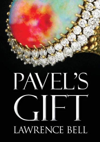 Cover for Lawrence Bell · Pavel's Gift (Paperback Book) (2017)