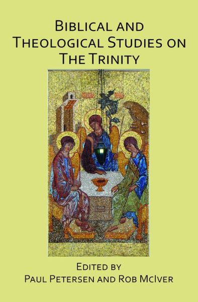 Cover for Paul Peterson · Biblical and Theological Studies on the Trinity (Paperback Book) (2013)