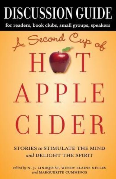 Discussion Guide for A Second Cup of Hot Apple Cider - N J Lindquist - Livros - That's Life Communications - 9781927692394 - 18 de outubro de 2016