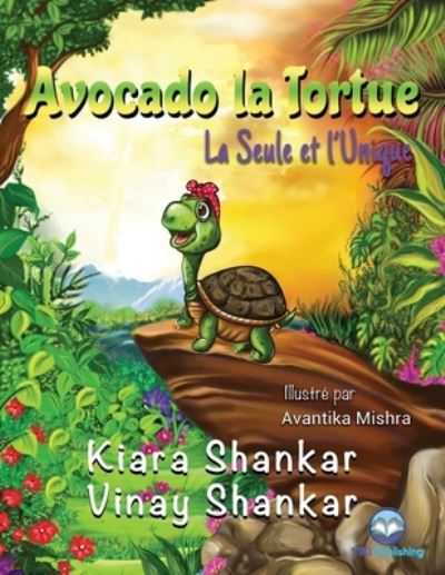 Cover for Kiara Shankar · Avocado la Tortue (Paperback Book) (2021)