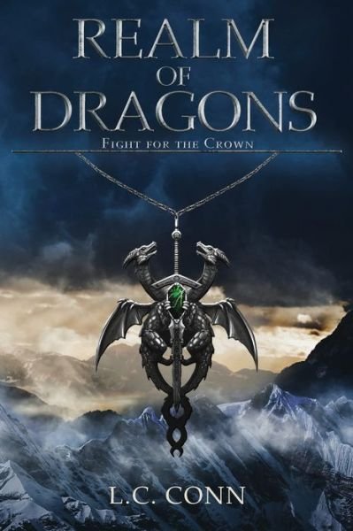 Cover for L C Conn · Realm of Dragons (Pocketbok) (2021)