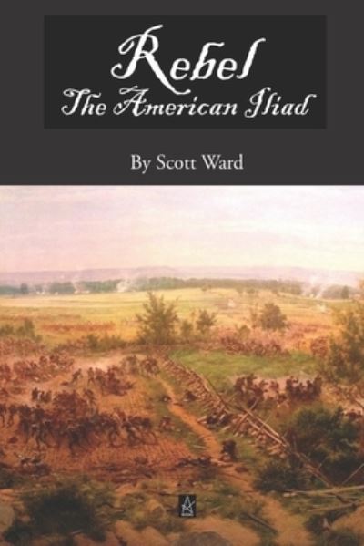 Cover for Scott Ward · Rebel (Book) (2021)
