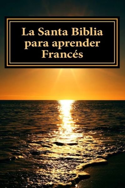 Cover for Dios · La Santa Biblia para aprender Frances (Paperback Bog) (2017)