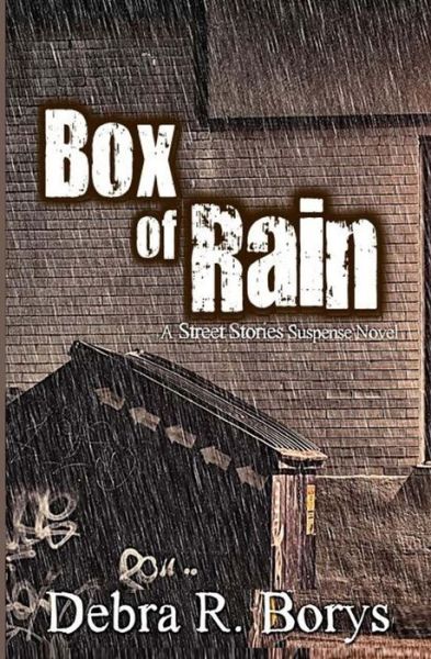 Cover for Debra R Borys · Box of Rain (Pocketbok) (2017)