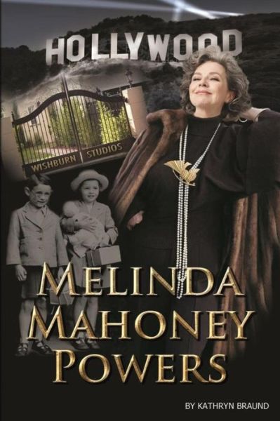 Cover for Kathryn Braund · Melinda Mahoney Powers (Paperback Book) (2017)