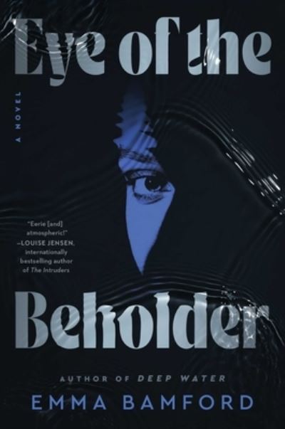 Cover for Emma Bamford · Eye of the Beholder (Inbunden Bok) (2024)