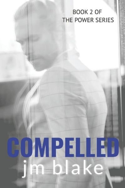 Cover for Jm Blake · Compelled (Pocketbok) (2018)
