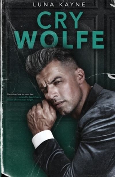 Cover for Luna Kayne · Cry Wolfe (Paperback Book) (2023)
