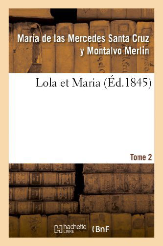 Cover for Merlin-m · Lola et Maria. Tome 2 (Paperback Book) [French edition] (2013)