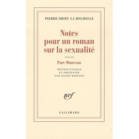 Cover for Pierre Drieu La Rochelle · Notes pour un roman sur la sexualite (MERCH) (2008)