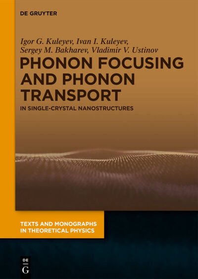 Cover for Kuleyev · Phonon Focusing and Phonon Tran (Bog) (2020)