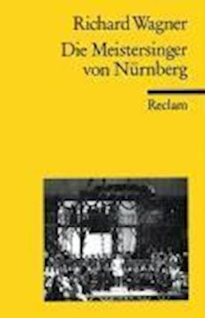Cover for Richard Wagner · Reclam UB 05639 Wagner.Meistersinger (Bog)