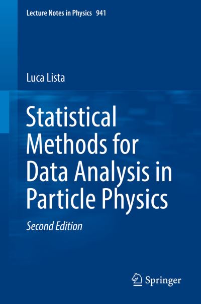 Cover for Lista · Statistical Methods for Data Analysis in Particle Physics (Book) [2nd ed. 2017 edition] (2017)