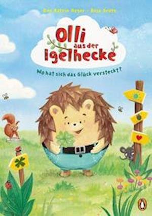 Cover for Heger:olli Aus Der Igelhecke · Wo Hat S (Bok)