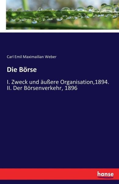 Cover for Weber · Die Börse (Bok) (2017)