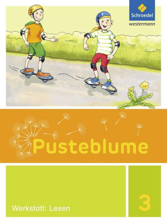 Pusteblume.Werkstatt.2016 3.Sj.Lesen (Book)