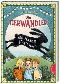 Cover for Baumbach · Die Tierwandler 2: Alle Hasen (Buch)