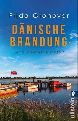 Cover for Frida Gronover · Danische Brandung - Gitte Madsen ermittelt (Taschenbuch) (2022)