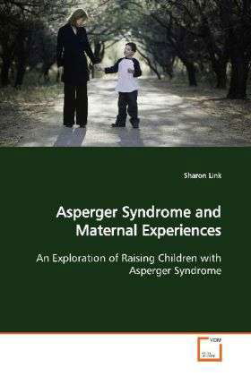 Cover for Link · Asperger Syndrome and Maternal Exp (Book)