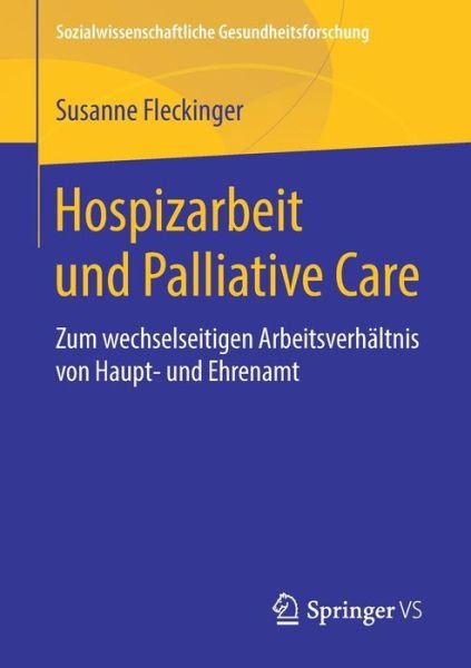 Cover for Fleckinger · Hospizarbeit und Palliative (Bok) (2018)