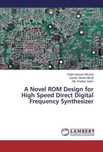 Cover for Md. Shabiul Islam · A Novel Rom Design for High Speed Direct Digital Frequency Synthesizer (Paperback Book) (2014)