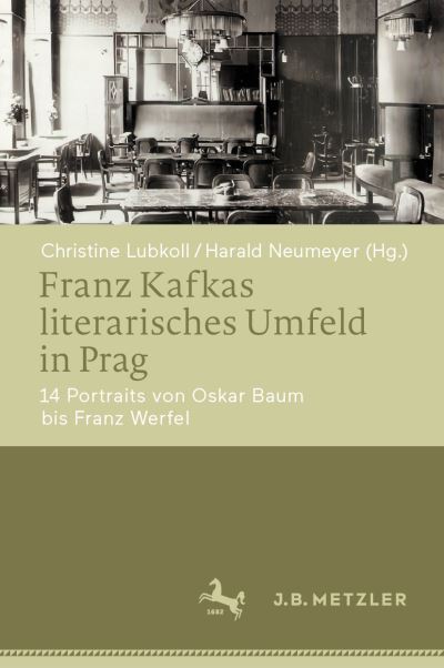 Cover for Lubkoll · Franz Kafkas Literarisches Umfeld In Prag (Book) (2023)