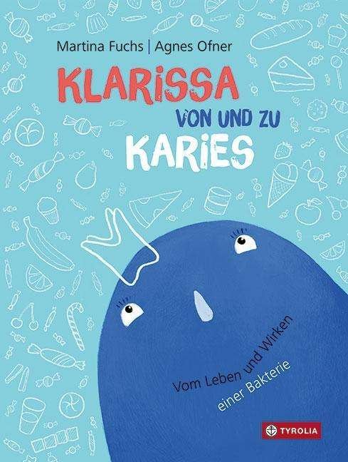 Cover for Fuchs · Klarissa von und zu Karies (Bok)