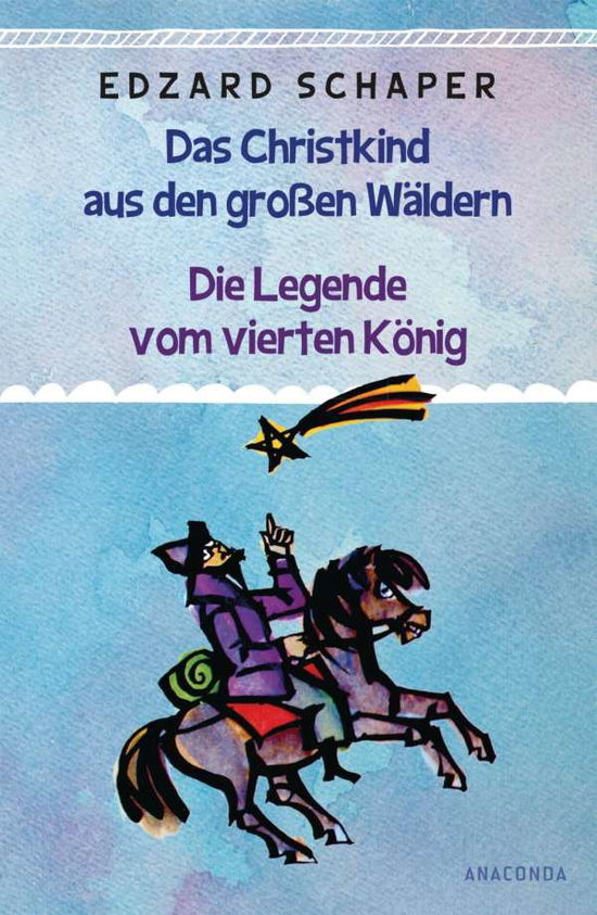 Cover for Schaper · Die Legende vom vierten König/ (Book)