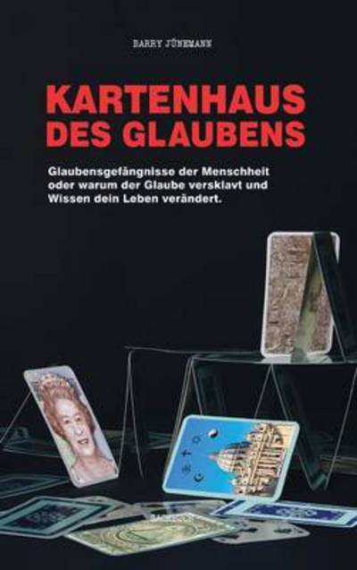 Cover for Barry Junemann · Kartenhaus Des Glaubens (Hardcover Book) (2017)