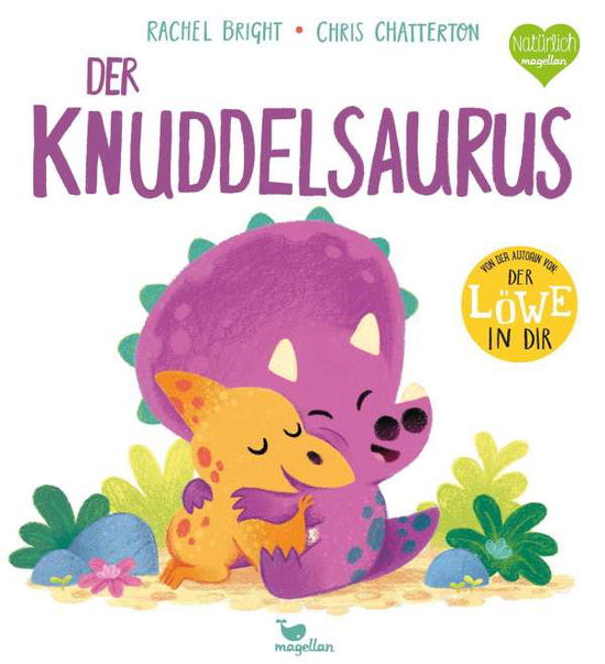 Cover for Rachel Bright · Der Knuddelsaurus (Gebundenes Buch) (2021)